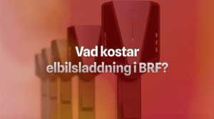 Vad kostar elbilsladdning i brf? på bilden ser man laddstolpar från easee i bakgrunden